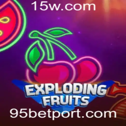 ExplodingFruits: Um Mergulho no Mundo do Jogo de Apostas 95 Bet