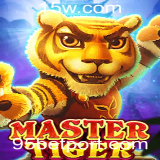 Descubra as Aventuras e Regras do Jogo MasterTiger com 95 Bet